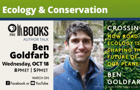 Climate Conversation with Author Ben Goldfarb - event information, Ben Goldfarb Headshot, and Ben Goldfarb book cover